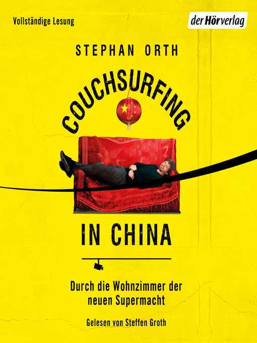 Title details for Couchsurfing in China by Stephan Orth - Available